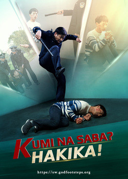 Swahili Christian Movie Based on True Story "Miaka 17? Hakika!" | The Power of Faith in God