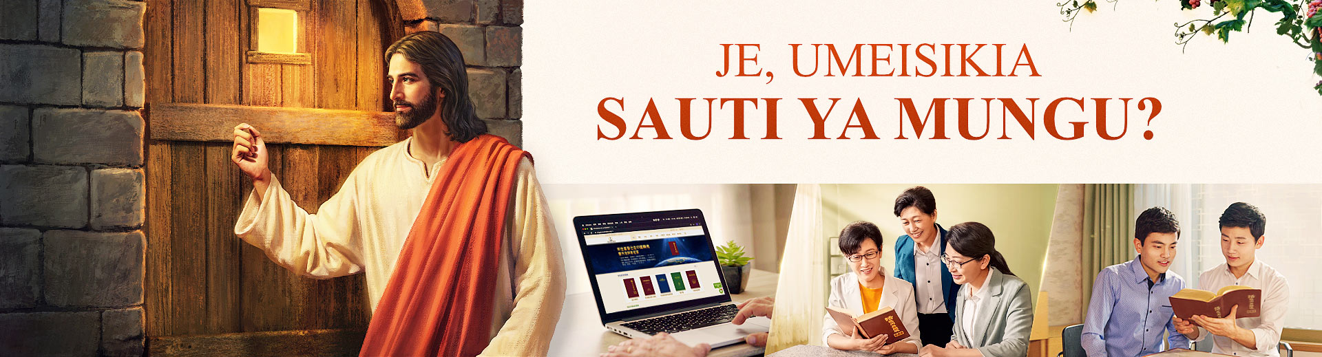 Je, Umeisikia Sauti ya Mungu?